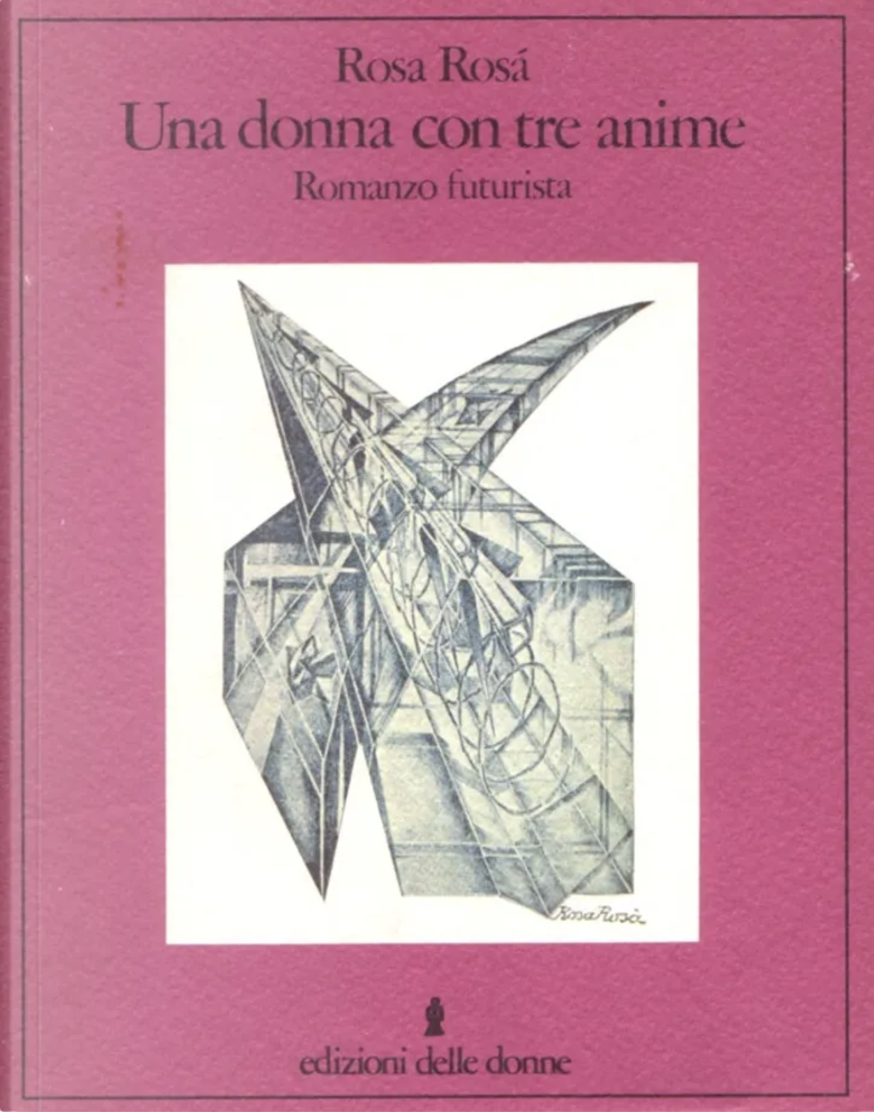 Una donna con tre anime. Romanzo futurista (Paperback)