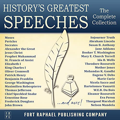 History's Greatest Speeches: The Complete Collection (History's Greatest Speeches)