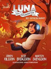 Det osynliga barnet (Luna och superkraften, #3)