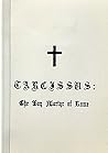 Tarcissus: The Boy Martyr of Rome, in the Diocletian Persecution, A.D. CCCIII