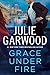 Grace Under Fire (Buchanan-...