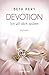 Devotion 1-4 - Ich will dich spüren -: Roman
