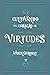 Cultivando um Coração de Virtudes (Portuguese Edition)
