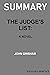 SUMMARY: THE JUDGE'S LIST: ...