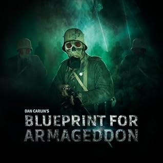 Blueprint for Armageddon (Hardcore History, #50-55)