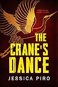 The Crane's Dance