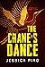 The Crane's Dance