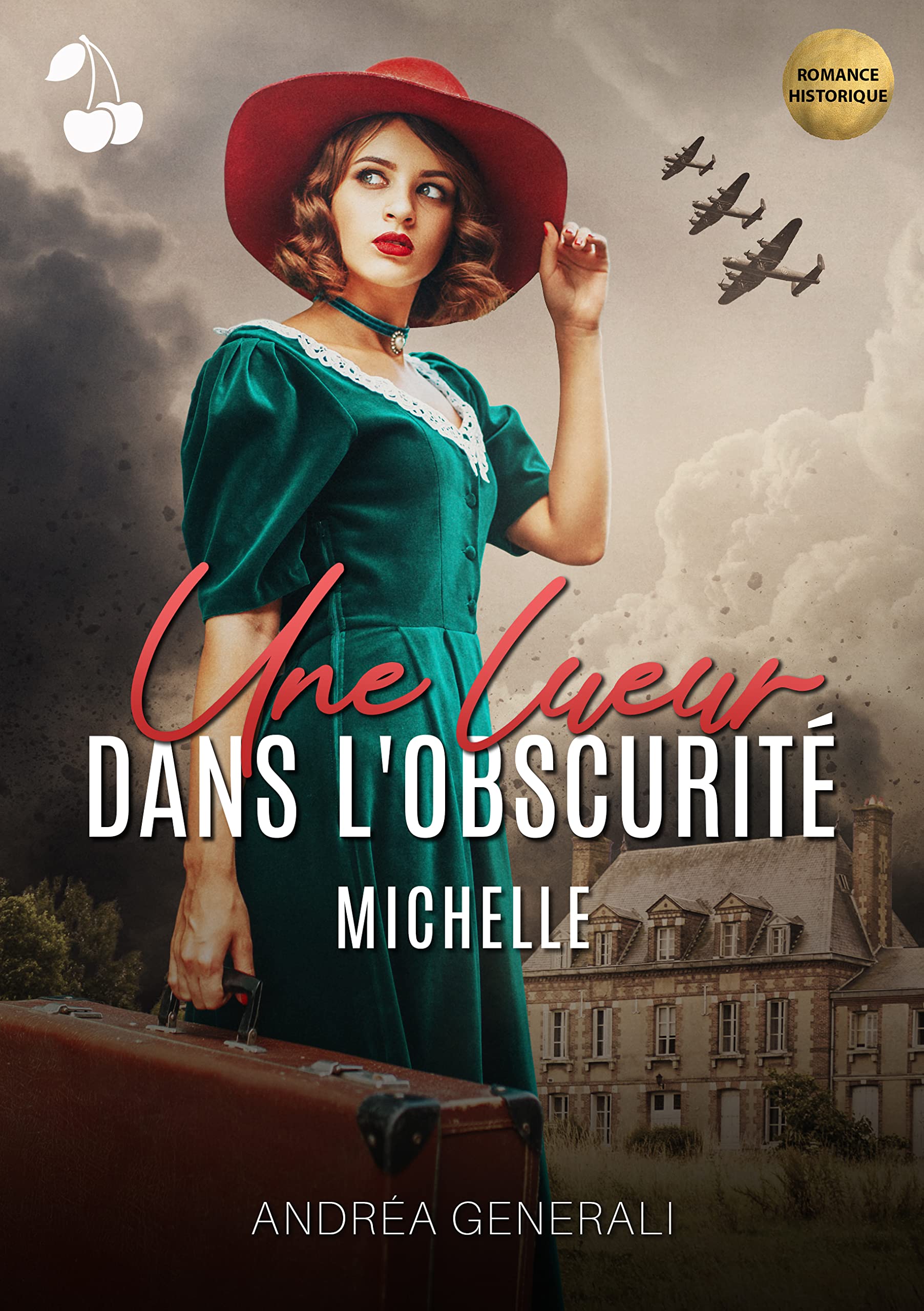 Michelle (Une lueur dans l'obscurité #1)