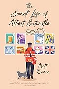 The Secret Life of Albert Entwistle