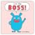 I'm the Boss! by Elise Gravel I'm the Boss! by Elise Gravel