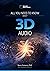 All You Need To Know About 3D Audio by Nuno Fonseca