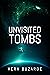 Unvisited Tombs