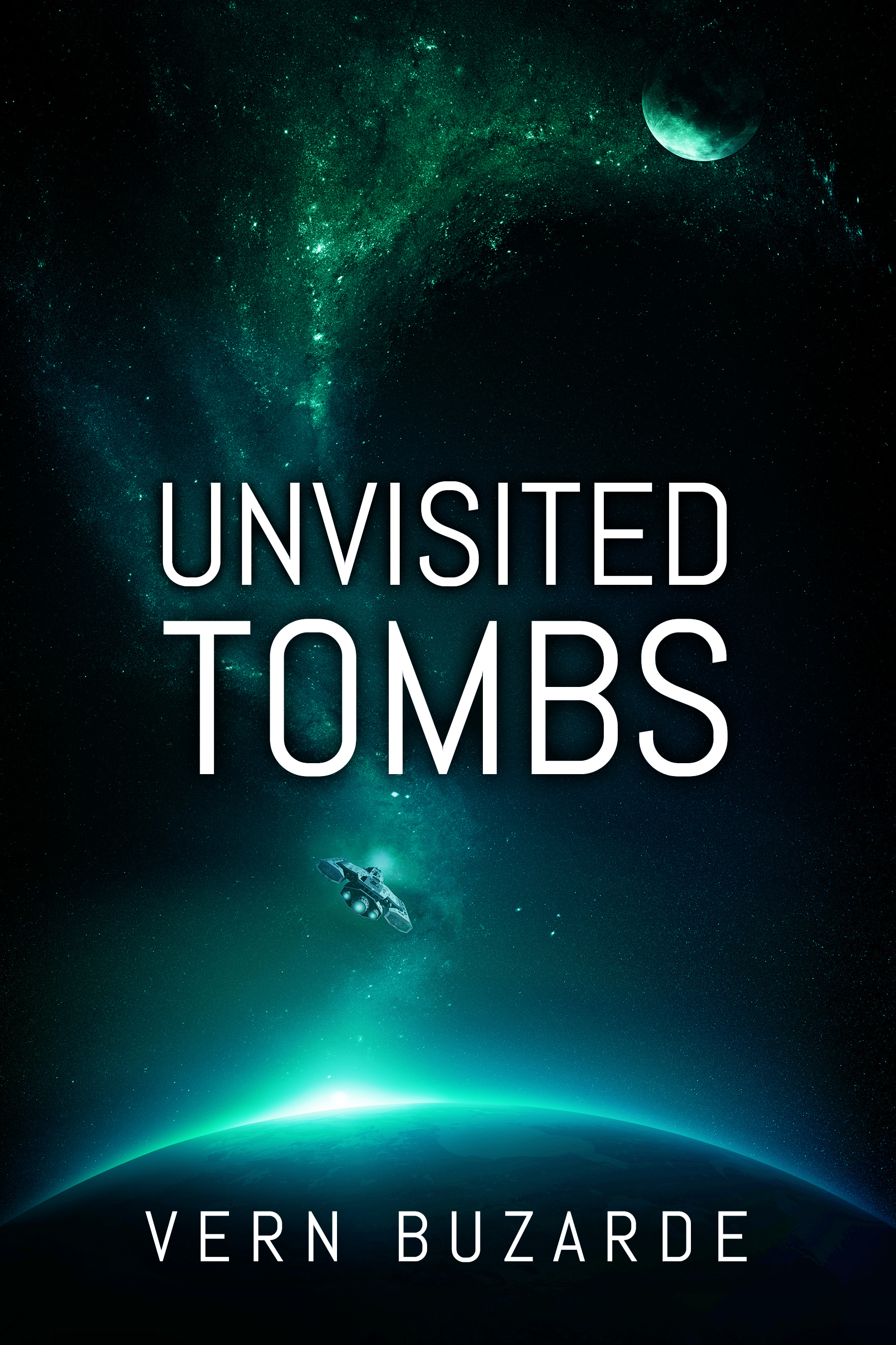 Unvisited Tombs (Impermanent Universe - Book 3)