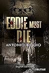 Eddie must die