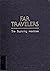 Far Travelers: The Exploring Machines (Nasa Sp-480 Ser)