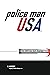 Police Man Usa: The Shot Th...