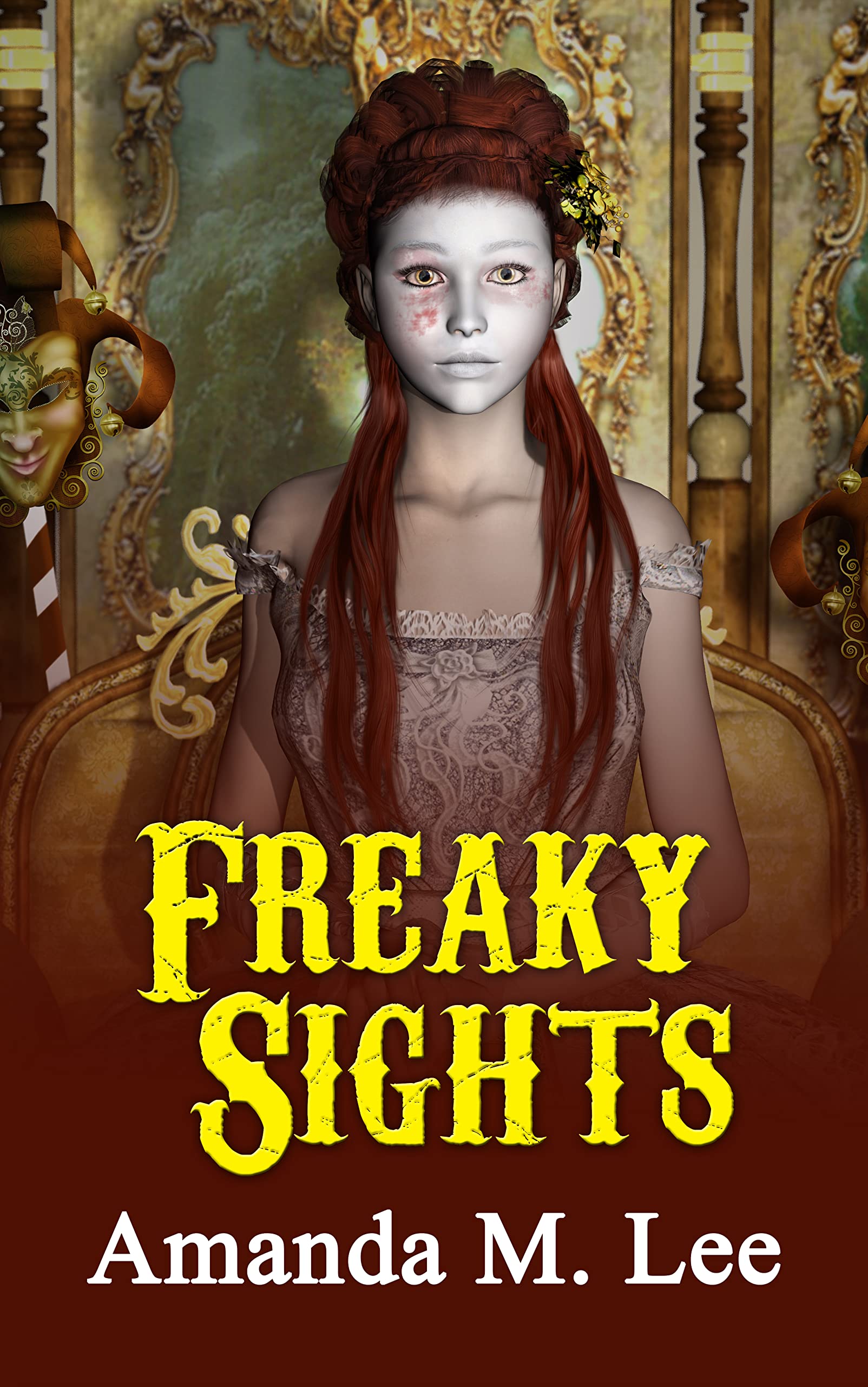 Freaky Sights (Mystic Caravan, #13)