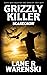 Grizzly Killer: Scarecrow (Grizzly Killer, #14)