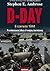 D-Day. 6 czerwca 1944 by Stephen E. Ambrose