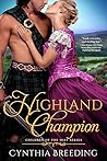 Highland Champion by Cynthia Breeding