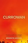 Currowan: a Story...