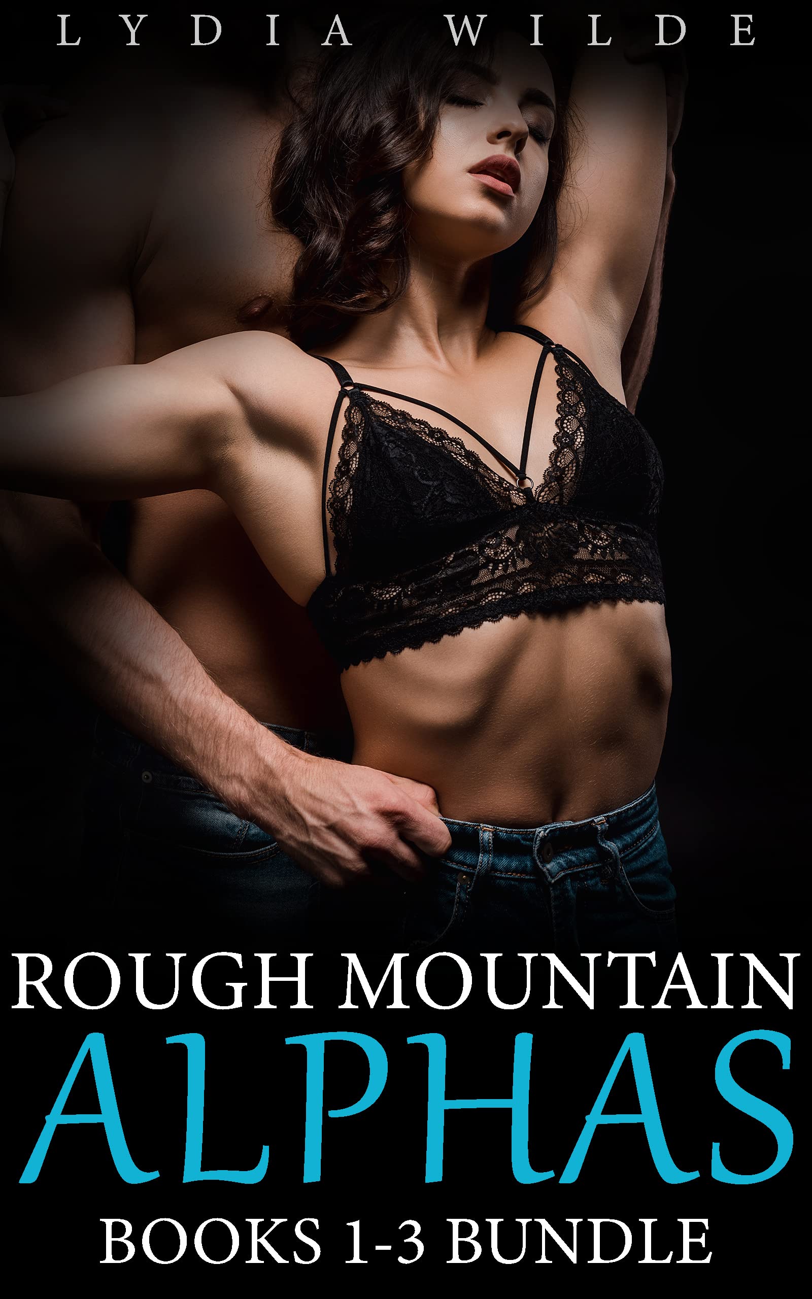 Rough Mountain Alphas Books 1-3 Bundle: Shared and Used by Mountain Men (Kindle Edition)