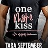 One More Kiss by Tara September