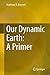 Our Dynamic Earth: A Primer
