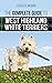 The Complete Guide to West Highland White Terriers by Vanessa Richie