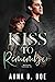 Kiss To Remember (Blairwood...
