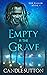 Empty is the Grave (The Fal...