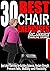 30 BEST CHAIR EXERCISES FOR SENIORS by CHARLINE GRIMMY