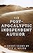 The Post-Apocalyptic Indepe...