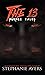 The 13: Peeper Tales (The 13 Series)