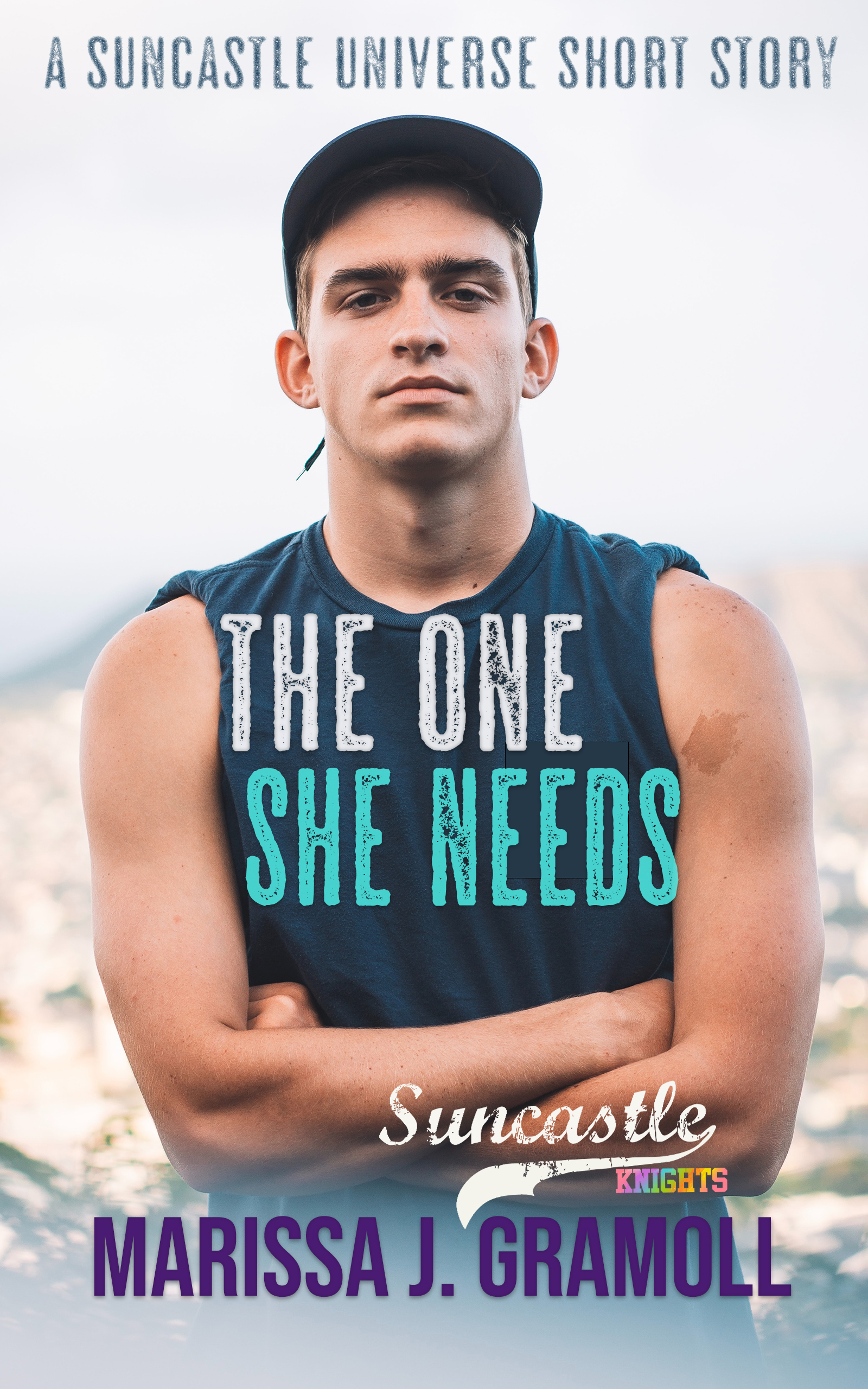 The One She Needs