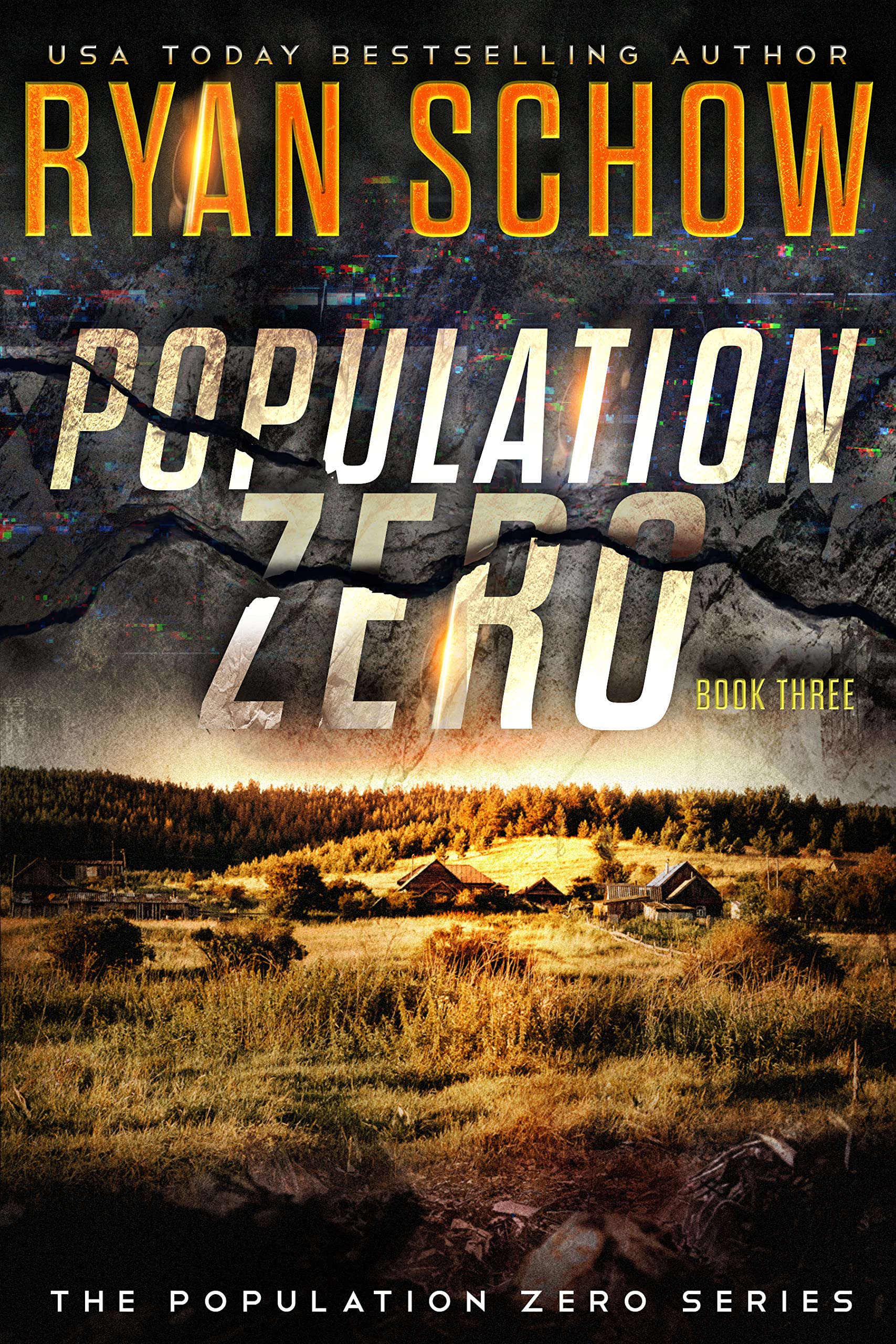 Population Zero: Book 3 (The Population Zero Trilogy #3)