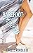 Barefoot and Dumped!