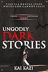UnGodly Dark Stories