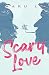 Scary Love by Karu Lu