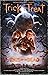 Trick 'r Treat: Days Of The...