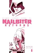 Nailbiter, Vol. 7: Nailbiter Returns