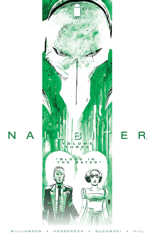 Nailbiter, Vol. 3: Blood in the Water (Kindle Edition)