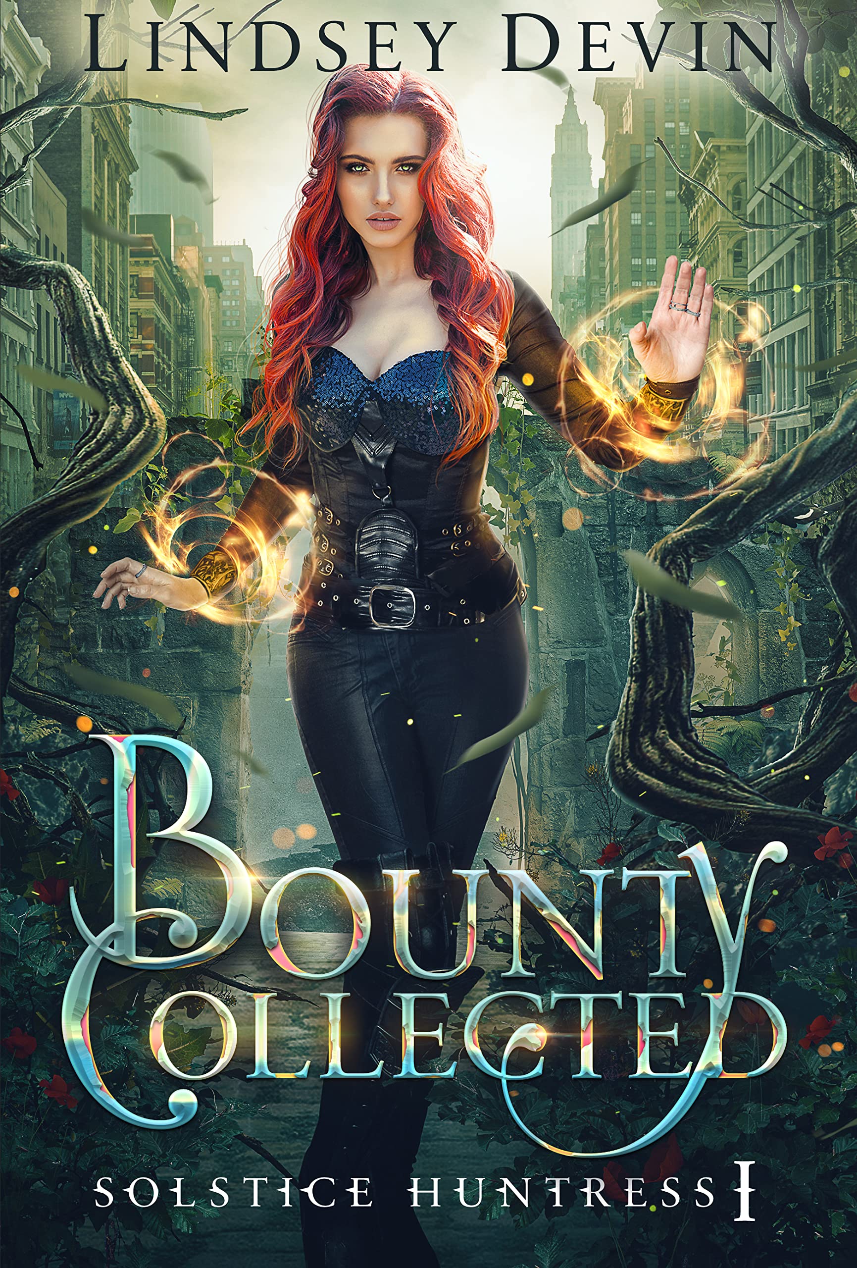 Bounty Collected (Solstice Huntress, #1)