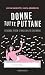 Donne tutte puttane: Revenge porn e maschilità egemone (Italian Edition)