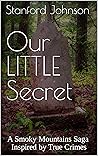 Our LITTLE Secret...