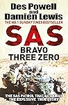 SAS Bravo Three Zero: The Gripping True Story