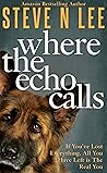 Where the Echo Ca...