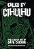 Called By Cthulhu: The Eldt...