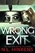 Wrong Exit