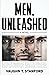 Men, Unleashed (The Steven Gardner series)